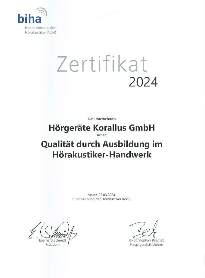 Zertifikat: Hörgeräte Korallus Qualität durch Ausbildung